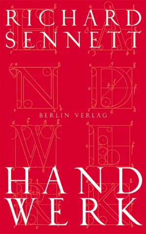 Richard Sennett (Autor), Michael Bischoff (bersetzer) - Handwerk