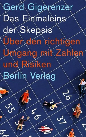 gebrauchtes Buch – Gerd Gigerenzer – Das Einmaleins der Skepsis - Über den richtigen Umgang mit Zahlen und Risiken