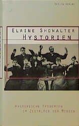 ISBN 9783827002495: Hystorien. Hysterische Epidemien im Zeitalter der Medien. Aus dem Amerikan. von Anke Caroline Burger.