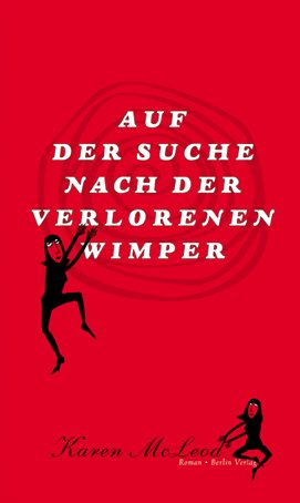 ISBN 9783827007438: Auf der Suche nach der verlorenen Wimper [Gebundene Ausgabe] von McLeod, Karen