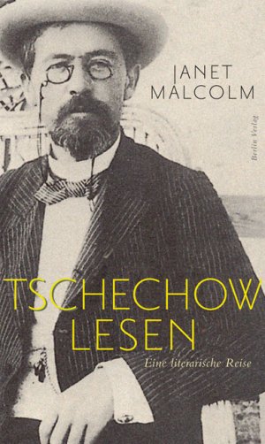 ISBN 9783827009005: Tschechow lesen - Eine literarische Reise