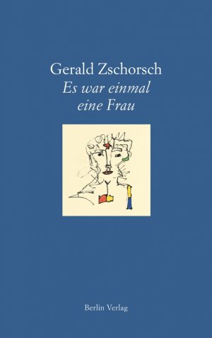 ISBN 9783827009913: Es war einmal eine Frau