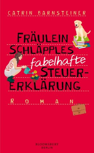 ISBN 9783827011510: Fräulein Schläpples fabelhafte Steuererklärung