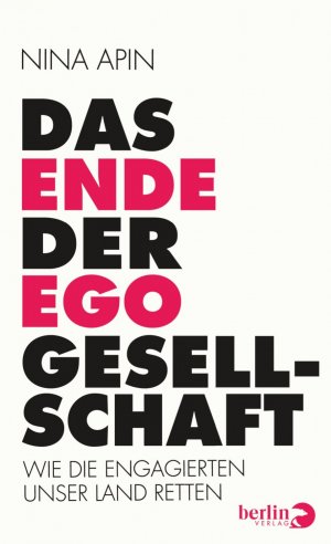 gebrauchtes Buch – Apin – Das Ende der EGO Gesellschaft