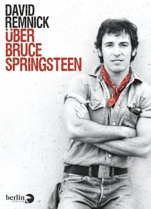 ISBN 9783827011688: Über Bruce Springsteen