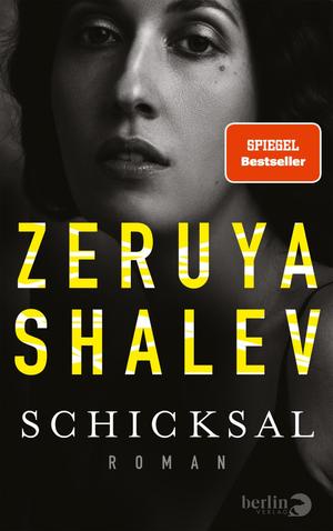 gebrauchtes Buch – Zeruya Shalev – Schicksal - Roman