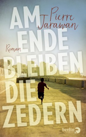 ISBN 9783827013026: Am Ende bleiben die Zedern