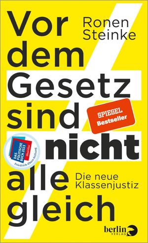 ISBN 9783827014153: Vor dem Gesetz sind nicht alle gleich - die neue Klassenjustiz