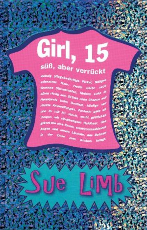 ISBN 9783827050823: Girl 15 - Süß, aber verrückt