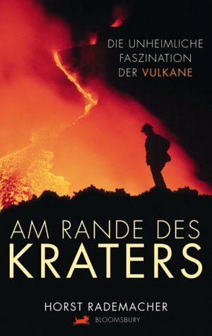 ISBN 9783827053466: Am Rande des Kraters (Bloomsbury Kinder- und Jugendbücher)