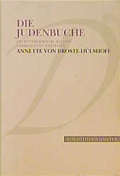 ISBN 9783827130075: Die Judenbuche. Ein Sittengemälde aus dem gebirgichten Westfalen