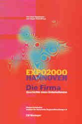 gebrauchtes Buch – Fesche, Klaus; Hauptmeyer – EXPO 2000. Die Firma