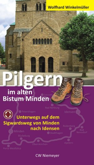 ISBN 9783827191861: Pilgern im alten Bistum Minden – Unterwegs auf dem Sigwardsweg von Minden nach Idensen