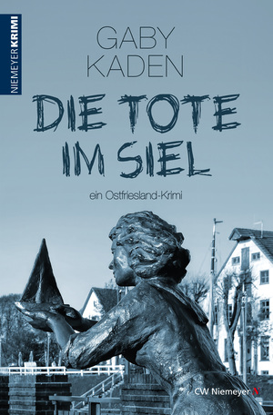 ISBN 9783827193568: Die Tote im Siel - ein Ostfriesland-Krimi