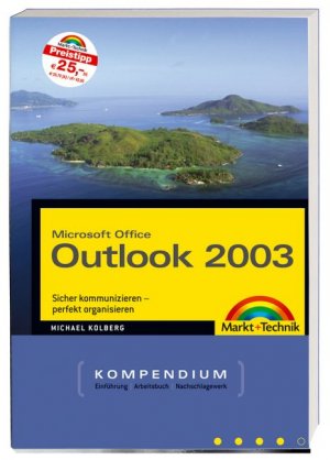 ISBN 9783827241153: Microsoft Office Outlook 2003 – Sicher kommunizieren - perfekt organisieren