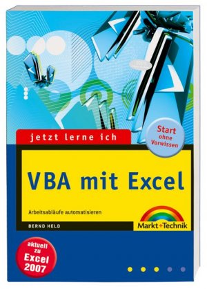 ISBN 9783827241207: Jetzt lerne ich VBA mit Excel – Arbeitsabläufe automatisieren