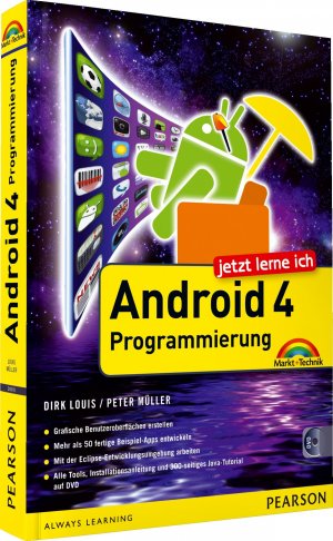 ISBN 9783827248183: Jetzt lerne ich Android 4-Programmierung - Der schnelle Einstieg in die App-Entwicklung für Smartphone und Tablet