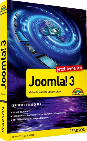 ISBN 9783827248268: Jetzt lerne ich Joomla! 3 - Webseite erstellen, gestalten und betreiben ganz einfach: Websites erstellen und gestalten: Websites erstellen und ... Mit vielen Übungen für erfolgreiches Lernen. Prevezanos, Christoph