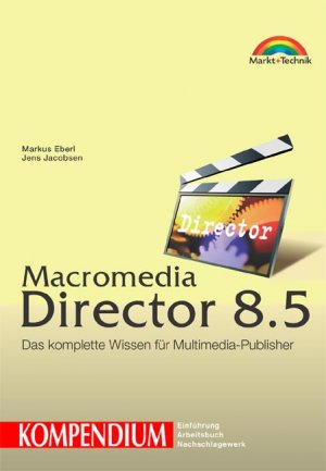 ISBN 9783827258014: Macromedia Director 8.5 - mit CD-Rom