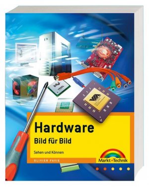 ISBN 9783827267276: Hardware Bild für Bild – Sehen und können