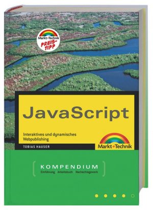 ISBN 9783827267917: JavaScript - Interaktives und dynamisches Webpublishing