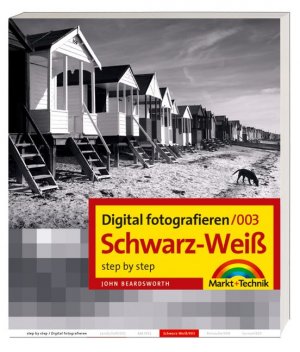 ISBN 9783827268846: Digital fotografieren /Schwarz-Weiß : Step by Step