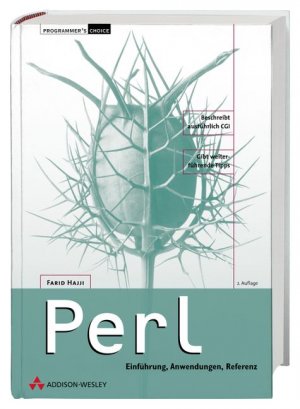 gebrauchtes Buch – Perl . Einführung, Anwendung, Referenz Hajji, Farid – Perl . Einführung, Anwendung, Referenz (Programmer's Choice) Hajji, Farid