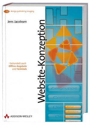 ISBN 9783827319623: Website-Konzeption - Erfolgreiche Web- und Multimedia-Anwendungen entwickeln