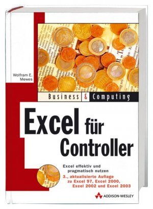 ISBN 9783827321220: Excel für Controller - Effektiv und pragmatisch Excel nutzen