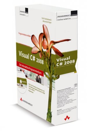 ISBN 9783827324405: Visual C# 2008 - Der interaktive Programmierkurs