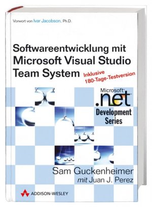 gebrauchtes Buch – Sam Guckenheimer – Software-Entwicklung mit Microsoft Visual Studio Team System