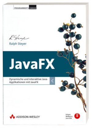 ISBN 9783827326157: JavaFX – Dynamische und interaktive Java-Applikationen mit JavaFX