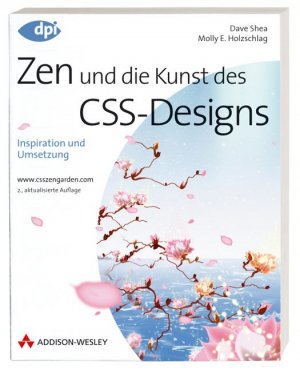 ISBN 9783827327437: Zen und die Kunst des CSS-Designs