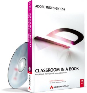 ISBN 9783827329585: Adobe InDesign CS5  - Classroom in a Book - Das offizielle Trainingsbuch von Adobe Systems