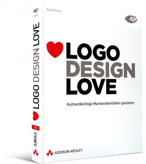 gebrauchtes Buch – David Airey – Logo Design Love - Kultverdächtige Markenidentitäten gestalten (DPI Grafik)