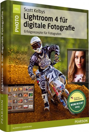 ISBN 9783827331656: Scott Kelbys Lightroom 4 für digitale Fotografie - Erfolgsrezepte für Fotografen