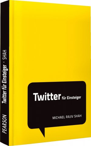 gebrauchtes Buch – Shah, Michael Rajiv – Twitter für Einsteiger