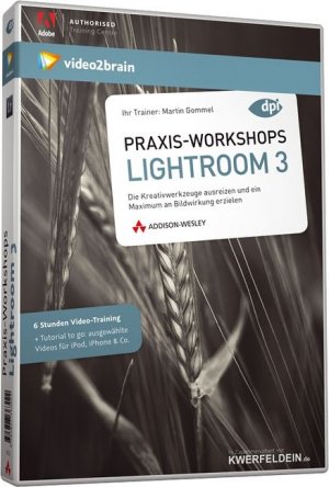 Praxis Workshops Adobe Photoshop Lightroom 3 Video Training 6 Stunden Video Training