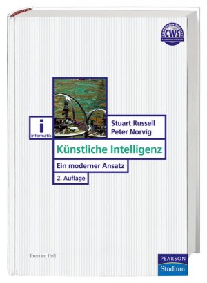 ISBN 9783827370891: Künstliche Intelligenz: Ein moderner Ansatz (Pearson Studium - IT) Norvig, Peter and Russell, Stuart