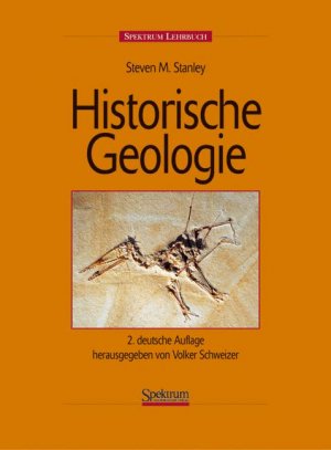 ISBN 9783827405692: Historische Geologie: 2. deutsche Auflage herausgegeben von Volker Schweizer.