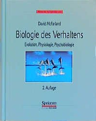 gebrauchtes Buch – David McFarland – Biologie des Verhaltens: Evolution, Physiologie, Psychobiologie [Gebundene Ausgabe] David McFarland Verhaltensbiologie Verhaltensforschung Verhaltensbiologe Evolutionsbiologie Tierverhalten Evolution