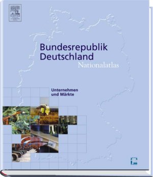 ISBN 9783827409591: Nationalatlas Bundesrepublik Deutschland - Unternehmen und Märkte