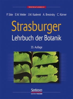 ISBN 9783827410108: Eduard Strasburger - Lehrbuch der Botanik für Hochschulen (35., neubearbeitete Auflage 2002)