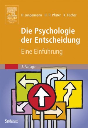 ISBN 9783827415684: Die Psychologie der Entscheidung – Eine Einführung