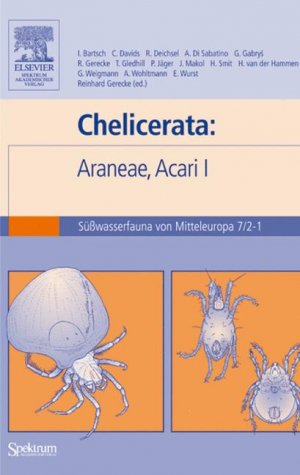 ISBN 9783827416933: Süßwasserfauna von Mitteleuropa, Vol. 7/2-1 Chelicerata: Araneae / Acari I