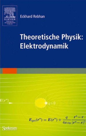 ISBN 9783827417176: Theoretische Physik: Elektrodynamik