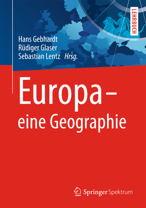 ISBN 9783827420053: Europa - eine Geographie