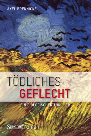 ISBN 9783827428899: Tödliches Geflecht