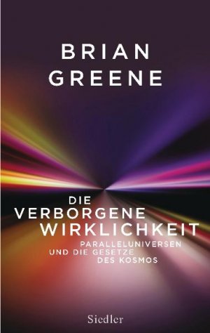 ISBN 9783827500014: Die verborgene Wirklichkeit - Paralleluniversen und die Gesetze des Kosmos