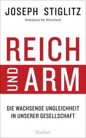 ISBN 9783827500687: Reich und Arm - Die wachsende Ungleichheit in unserer Gesellschaft